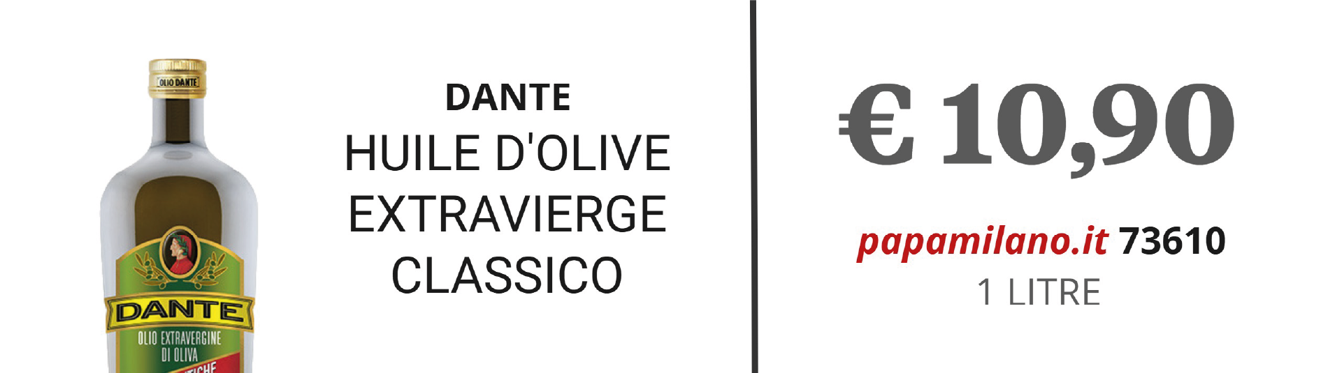 DANTE HUILE D'OLIVE EXTRAVIERGE CLASSICO